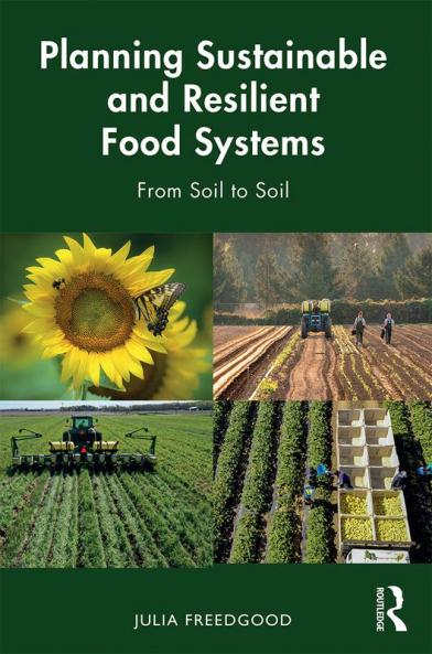 Planning Sustainable and Resilient Food Systems