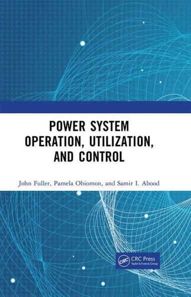 Power System Operation Utilization and Control