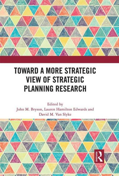 Toward a More Strategic View of Strategic Planning Research