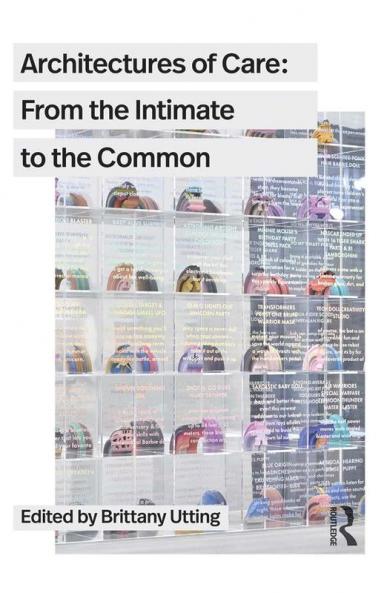 Architectures of Care