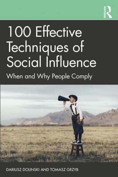 100 Effective Techniques of Social Influence