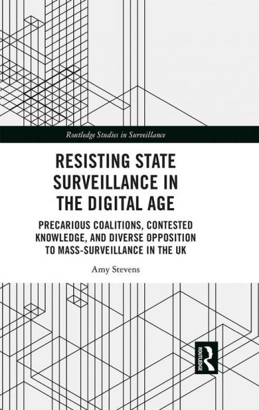 Resisting State Surveillance in the Digital Age