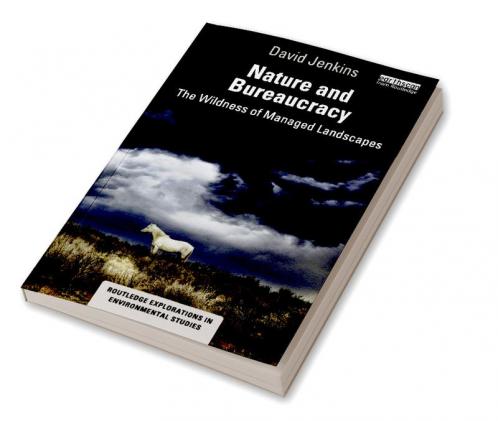 Nature and Bureaucracy