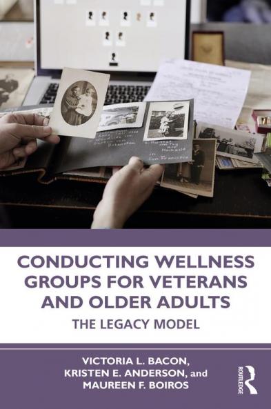 Conducting Wellness Groups for Veterans and Older Adults