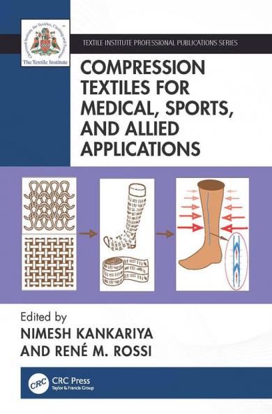 Compression Textiles for Medical Sports and Allied Applications