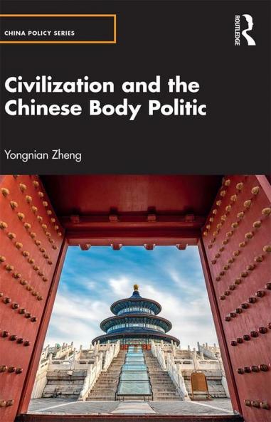 Civilization and the Chinese Body Politic