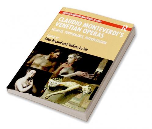 Claudio Monteverdi’s Venetian Operas