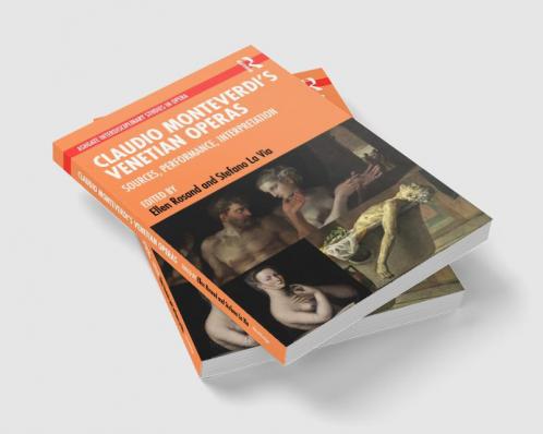 Claudio Monteverdi’s Venetian Operas