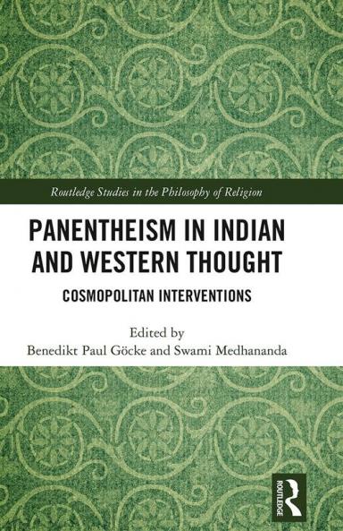 Panentheism in Indian and Western Thought