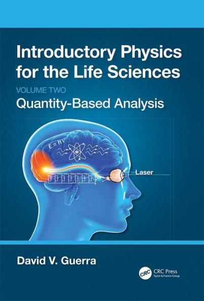 Introductory Physics for the Life Sciences: (Volume 2)