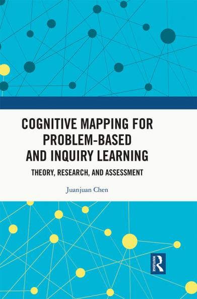 Cognitive Mapping for Problem-based and Inquiry Learning