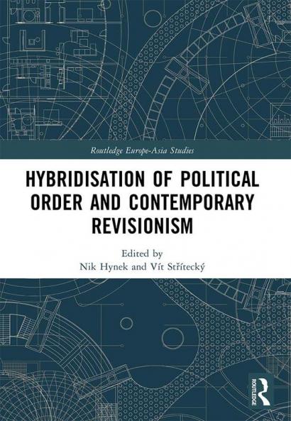Hybridisation of Political Order and Contemporary Revisionism