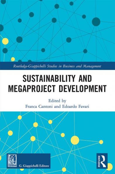 Sustainability and Megaproject Development