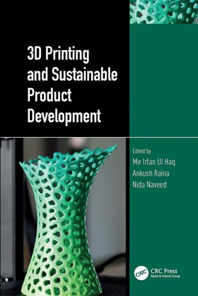 3D Printing and Sustainable Product Development