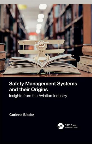 Safety Management Systems and their Origins