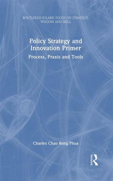 Policy Strategy and Innovation Primer