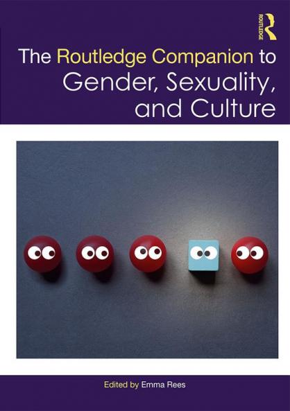 Routledge Companion to Gender Sexuality and Culture