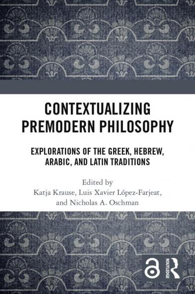 Contextualizing Premodern Philosophy