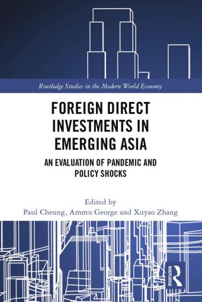 Foreign Direct Investments in Emerging Asia