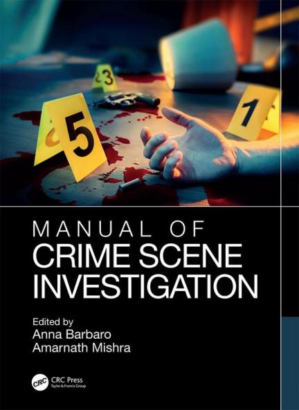 Manual of Crime Scene Investigation
