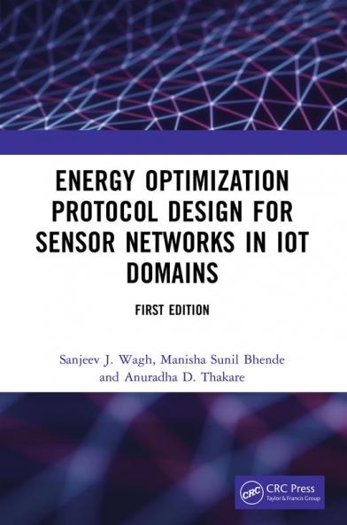 Energy Optimization Protocol Design for Sensor Networks in IoT Domains