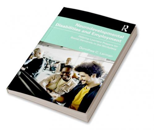 Neurodevelopmental Disabilities and Employment