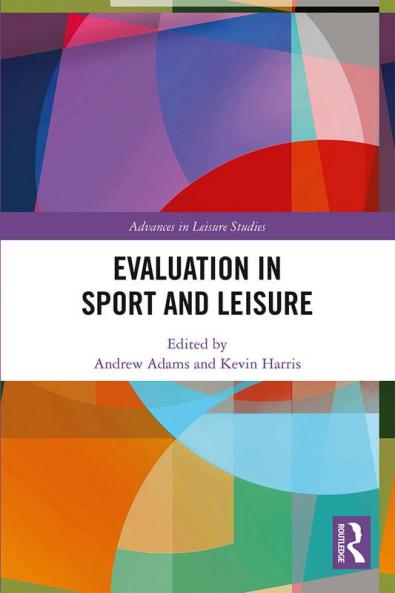 Evaluation in Sport and Leisure