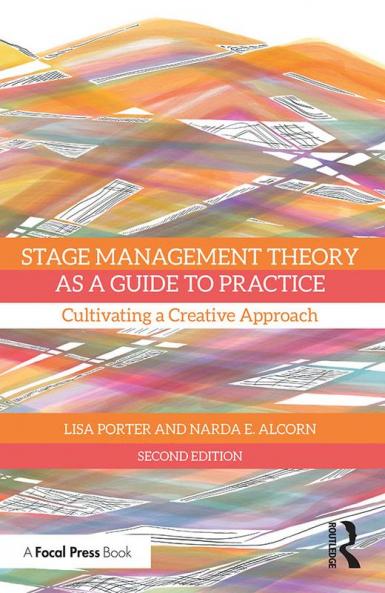 Stage Management Theory as a Guide to Practice