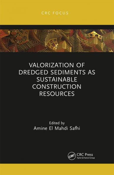 Valorization of Dredged Sediments as Sustainable Construction Resources