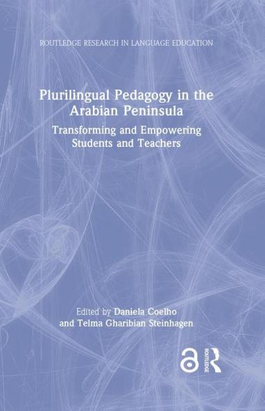 Plurilingual Pedagogy in the Arabian Peninsula