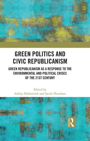 Green Politics and Civic Republicanism