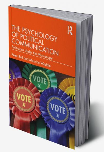 Psychology of Political Communication