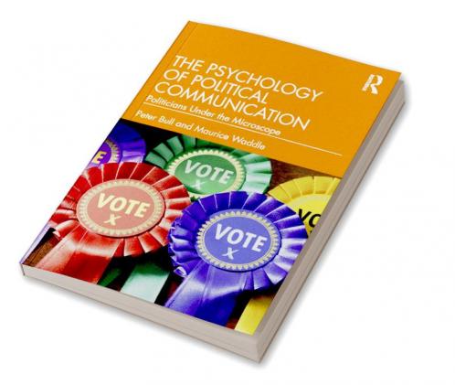 Psychology of Political Communication