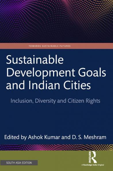 Sustainable Development Goals and Indian Cities