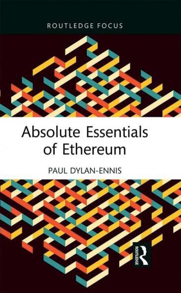 Absolute Essentials of Ethereum