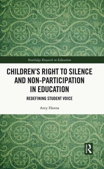 Children’s Right to Silence and Non-Participation in Education