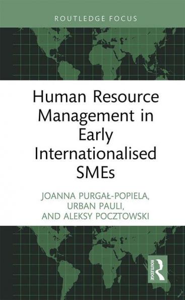 Human Resource Management in Early Internationalised SMEs