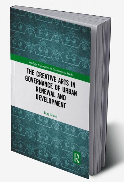 Creative Arts in Governance of Urban Renewal and Development