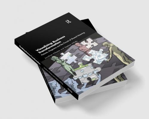 Visualising Business Transformation