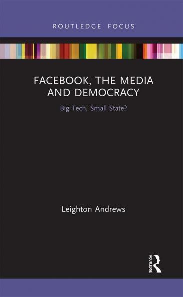 Facebook the Media and Democracy