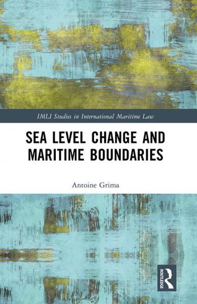 Sea Level Change and Maritime Boundaries