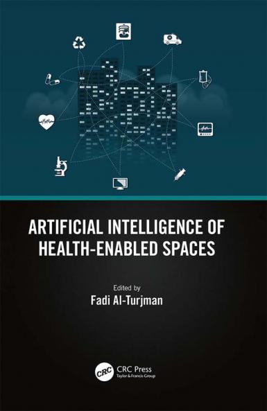 Artificial Intelligence of Health-Enabled Spaces