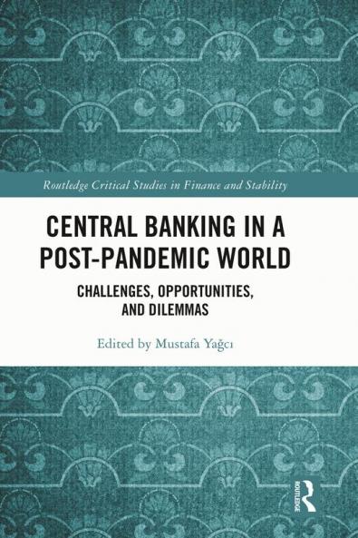 Central Banking in a Post-Pandemic World