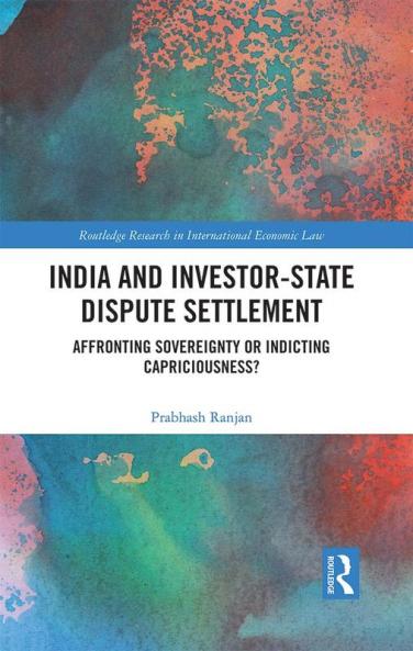 India and Investor-State Dispute Settlement