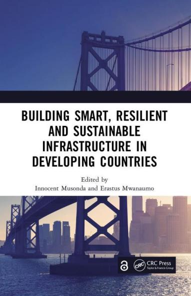 Building Smart Resilient and Sustainable Infrastructure in Developing Countries