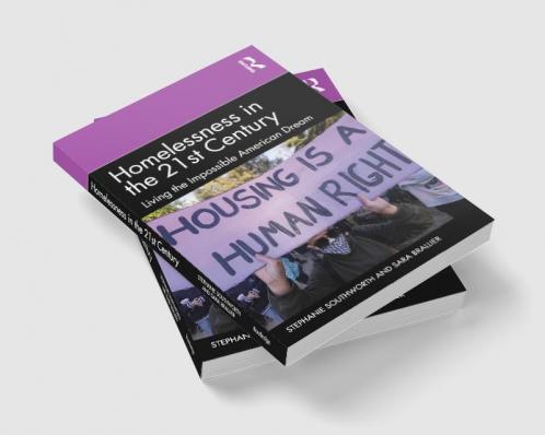Homelessness in the 21st Century