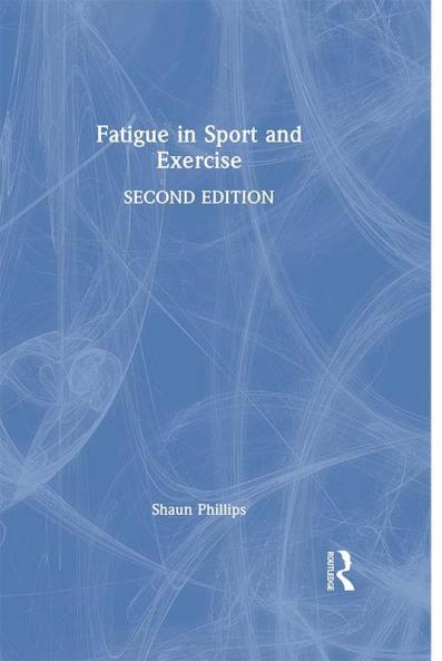 Fatigue in Sport and Exercise