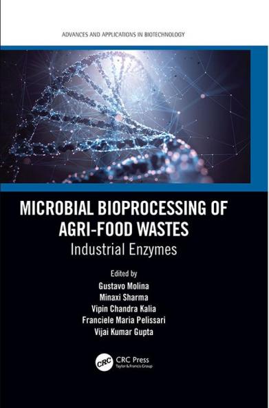 Microbial Bioprocessing of Agri-food Wastes