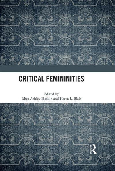 Critical Femininities