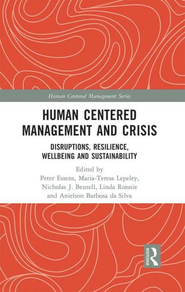 Human Centered Management and Crisis